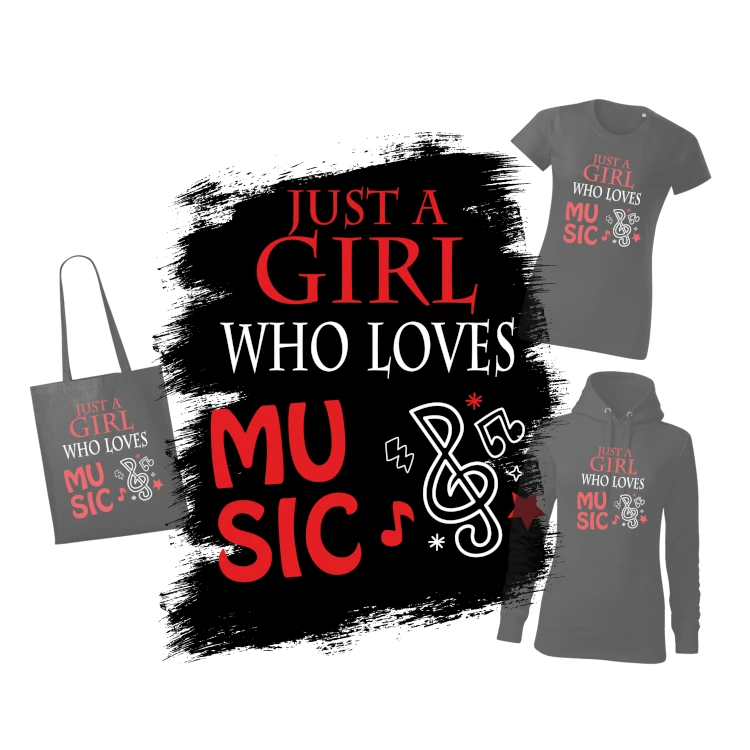 Potisk Just a girl who loves music