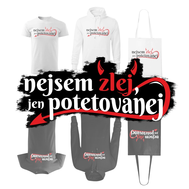 Potisk Nejsem zlej, jen potetovanej