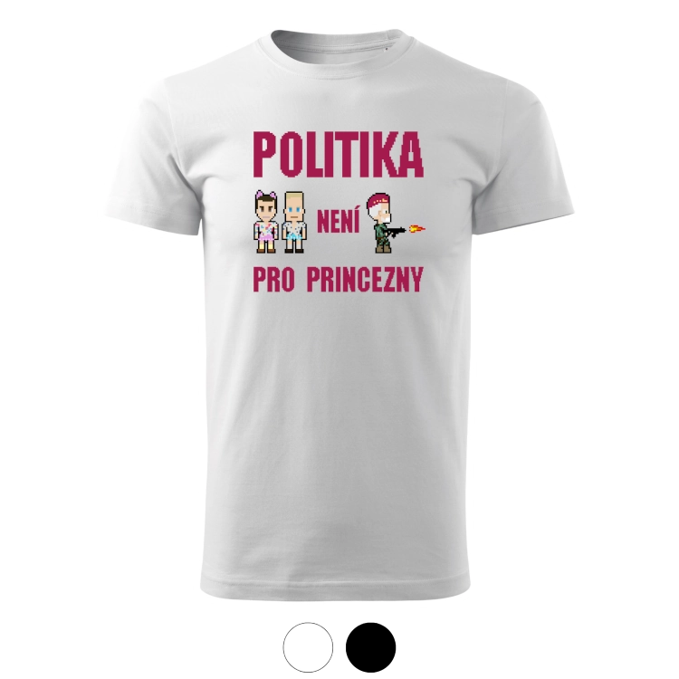 Tričko Politika a princezny II